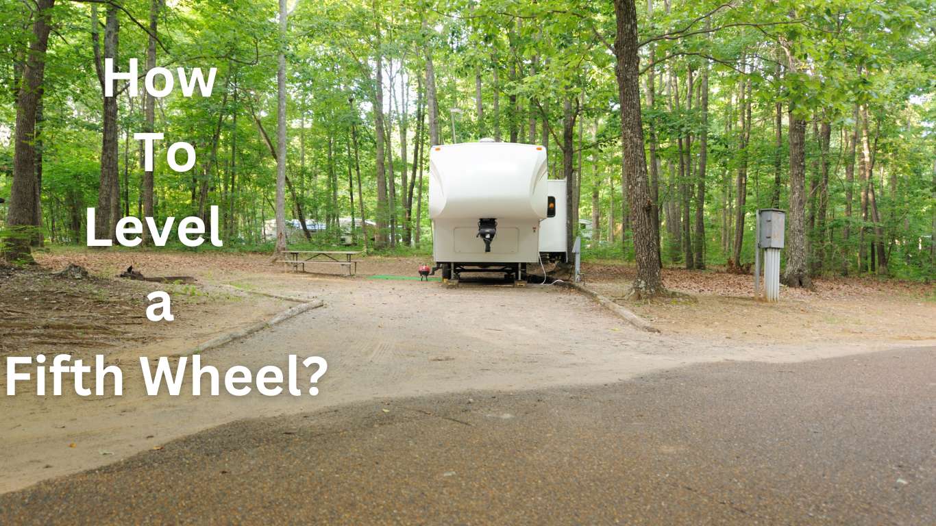 guidelines to level a fifth wheel