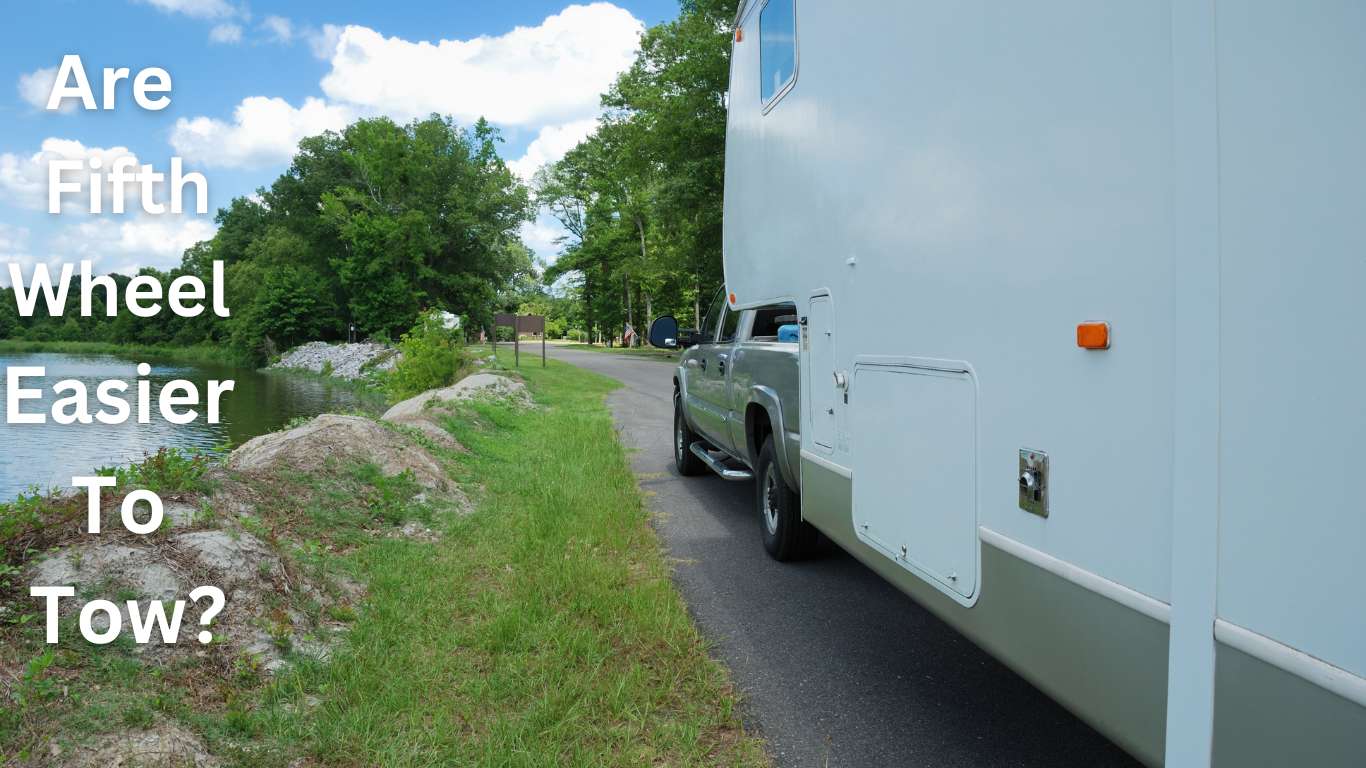 steps to tow a fifth wheel.